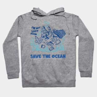 Save the ocean project - 3 Hoodie